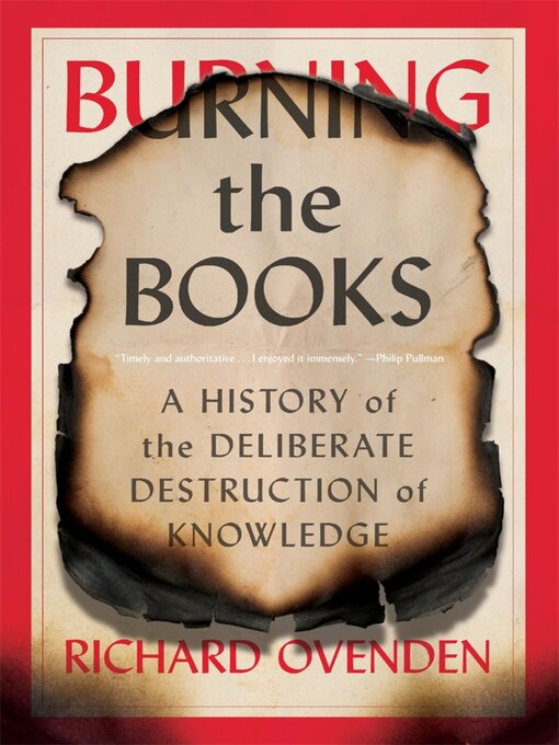 Title details for Burning the Books by Richard Ovenden - Available